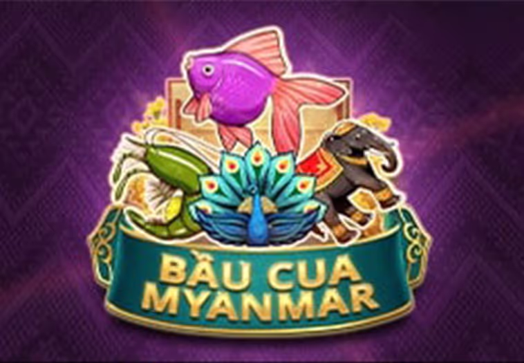 Bầu Cua Myanmar